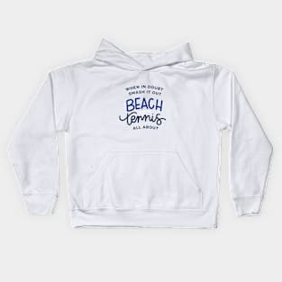 Beach Tennis All About Kids Hoodie